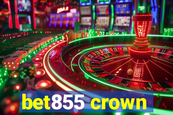 bet855 crown